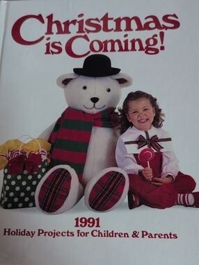Christmas Is Coming! 1991 Holiday Book Of Crafts, Gifts, And Baking W/ Instruct.
